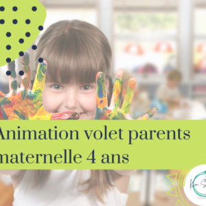 Animation volet parents